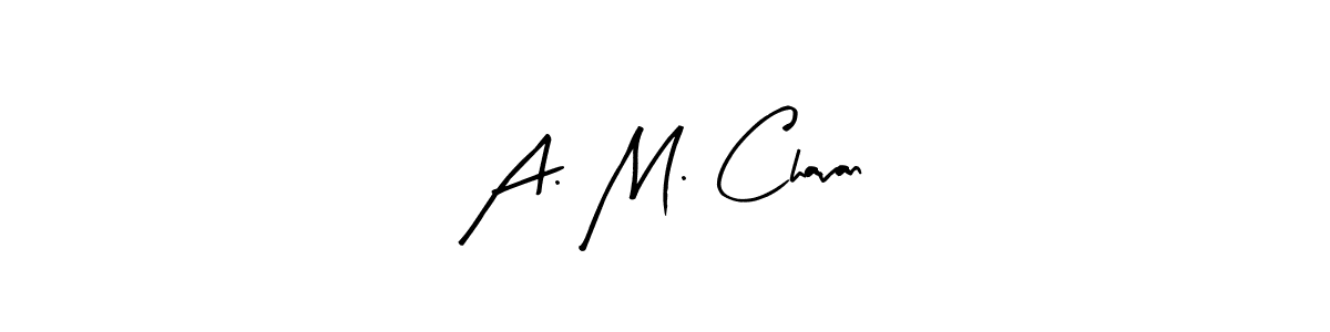 Design your own signature with our free online signature maker. With this signature software, you can create a handwritten (Arty Signature) signature for name A. M. Chavan. A. M. Chavan signature style 8 images and pictures png