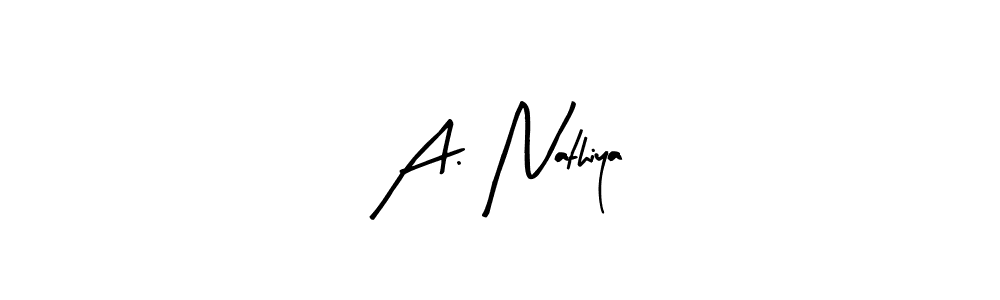 How to make A. Nathiya signature? Arty Signature is a professional autograph style. Create handwritten signature for A. Nathiya name. A. Nathiya signature style 8 images and pictures png