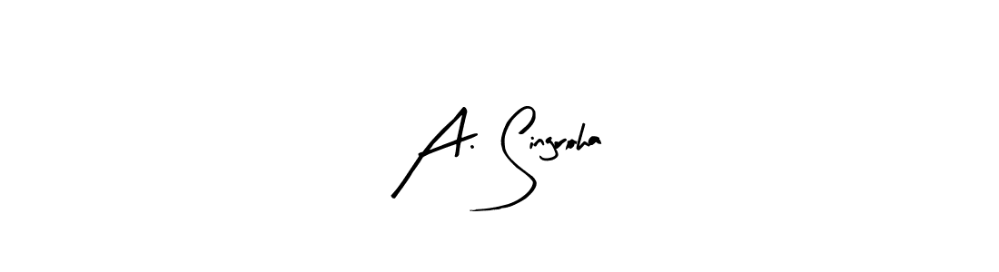 How to make A. Singroha signature? Arty Signature is a professional autograph style. Create handwritten signature for A. Singroha name. A. Singroha signature style 8 images and pictures png