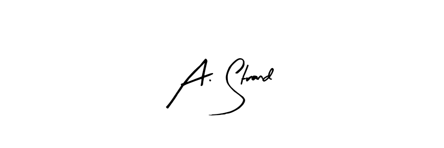 if you are searching for the best signature style for your name A. Strand. so please give up your signature search. here we have designed multiple signature styles  using Arty Signature. A. Strand signature style 8 images and pictures png