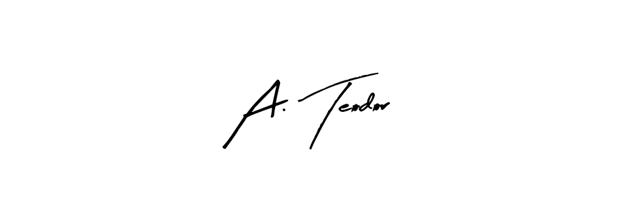 Also You can easily find your signature by using the search form. We will create A. Teodor name handwritten signature images for you free of cost using Arty Signature sign style. A. Teodor signature style 8 images and pictures png