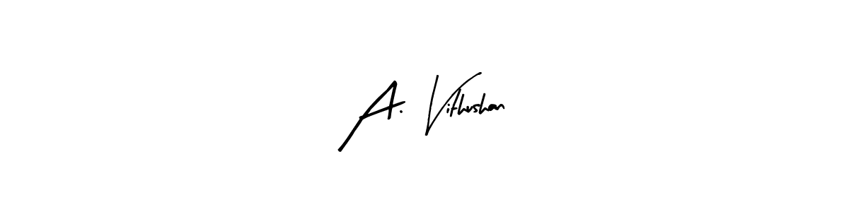 You can use this online signature creator to create a handwritten signature for the name A. Vithushan. This is the best online autograph maker. A. Vithushan signature style 8 images and pictures png