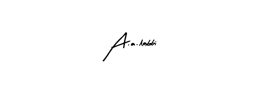 Design your own signature with our free online signature maker. With this signature software, you can create a handwritten (Arty Signature) signature for name A.a.labbi. A.a.labbi signature style 8 images and pictures png