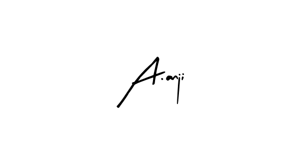 Design your own signature with our free online signature maker. With this signature software, you can create a handwritten (Arty Signature) signature for name A.anji. A.anji signature style 8 images and pictures png