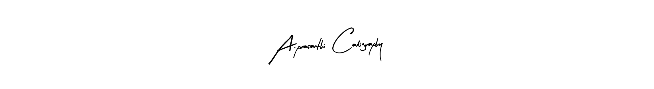 Best and Professional Signature Style for A.prasanthi Caligraphy. Arty Signature Best Signature Style Collection. A.prasanthi Caligraphy signature style 8 images and pictures png