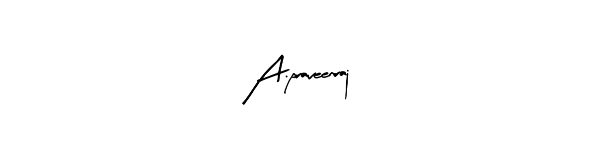 Create a beautiful signature design for name A.praveenraj. With this signature (Arty Signature) fonts, you can make a handwritten signature for free. A.praveenraj signature style 8 images and pictures png