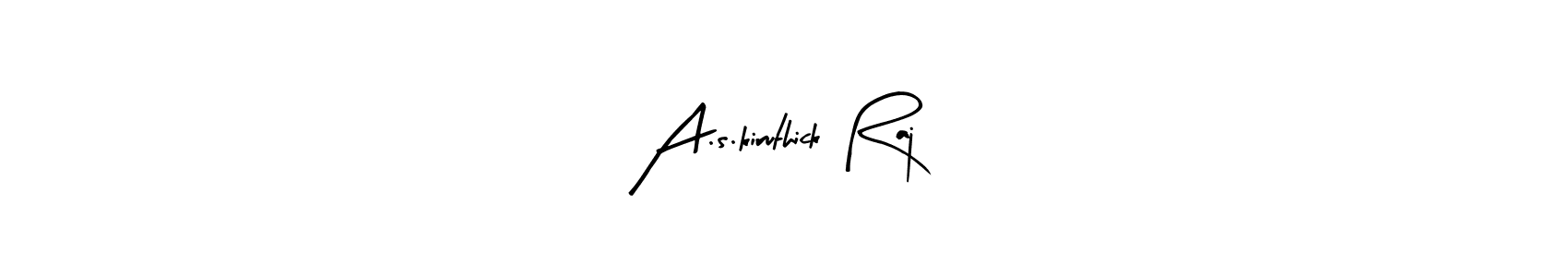 Design your own signature with our free online signature maker. With this signature software, you can create a handwritten (Arty Signature) signature for name A.s.kiruthick Raj. A.s.kiruthick Raj signature style 8 images and pictures png