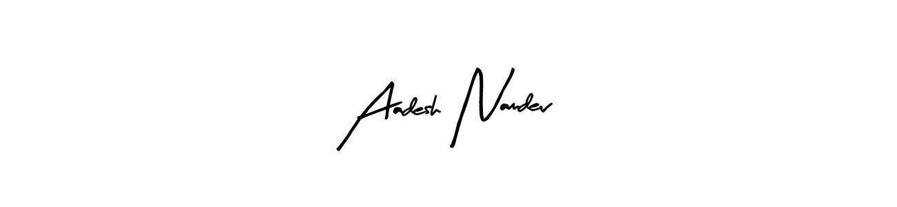 The best way (Arty Signature) to make a short signature is to pick only two or three words in your name. The name Aadesh Namdev include a total of six letters. For converting this name. Aadesh Namdev signature style 8 images and pictures png