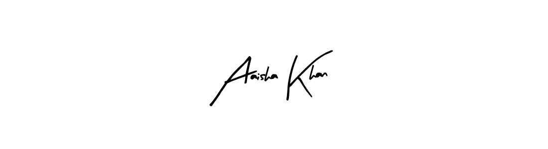 Design your own signature with our free online signature maker. With this signature software, you can create a handwritten (Arty Signature) signature for name Aaisha Khan. Aaisha Khan signature style 8 images and pictures png
