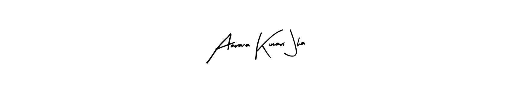 The best way (Arty Signature) to make a short signature is to pick only two or three words in your name. The name Aarana Kumari Jha include a total of six letters. For converting this name. Aarana Kumari Jha signature style 8 images and pictures png