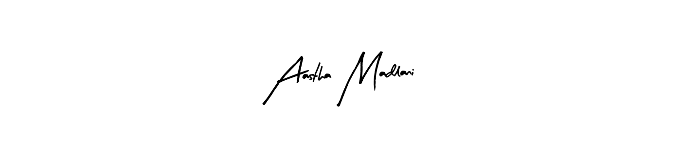 Make a beautiful signature design for name Aastha Madlani. Use this online signature maker to create a handwritten signature for free. Aastha Madlani signature style 8 images and pictures png