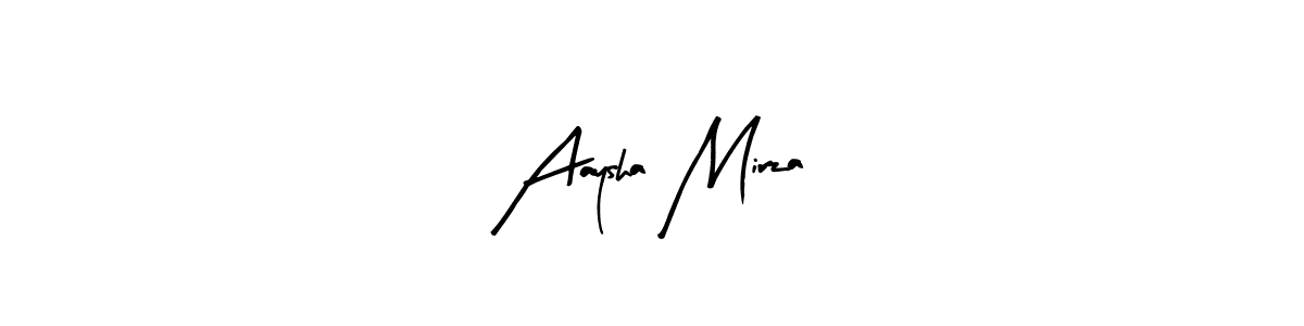 How to make Aaysha Mirza signature? Arty Signature is a professional autograph style. Create handwritten signature for Aaysha Mirza name. Aaysha Mirza signature style 8 images and pictures png