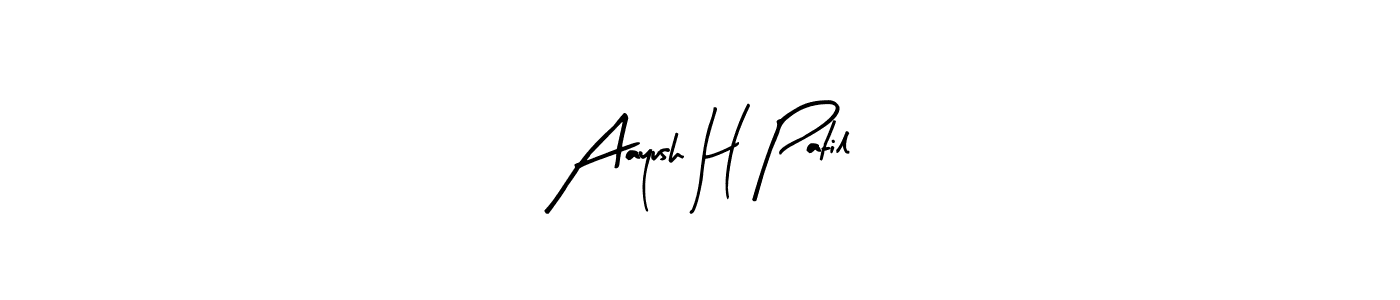 How to make Aayush H Patil signature? Arty Signature is a professional autograph style. Create handwritten signature for Aayush H Patil name. Aayush H Patil signature style 8 images and pictures png