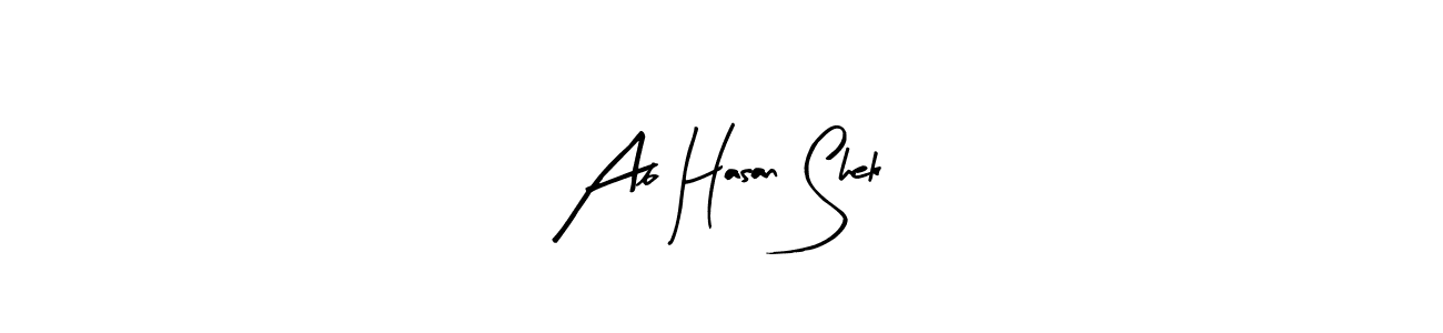 Create a beautiful signature design for name Ab Hasan Shek. With this signature (Arty Signature) fonts, you can make a handwritten signature for free. Ab Hasan Shek signature style 8 images and pictures png