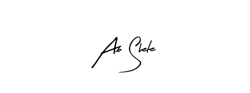 Ab Shete stylish signature style. Best Handwritten Sign (Arty Signature) for my name. Handwritten Signature Collection Ideas for my name Ab Shete. Ab Shete signature style 8 images and pictures png