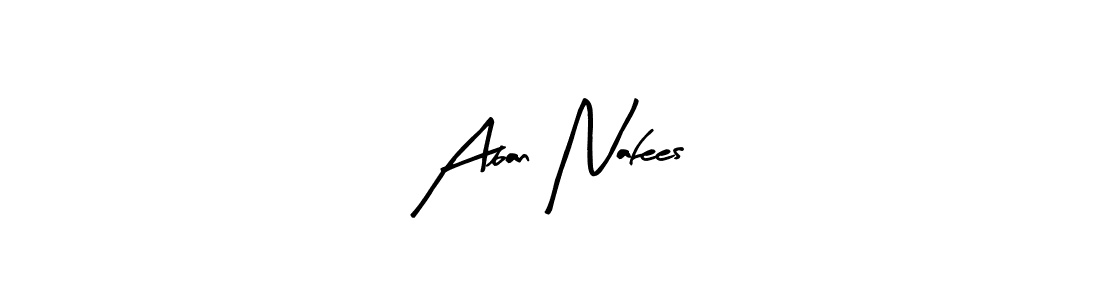 Design your own signature with our free online signature maker. With this signature software, you can create a handwritten (Arty Signature) signature for name Aban Nafees. Aban Nafees signature style 8 images and pictures png