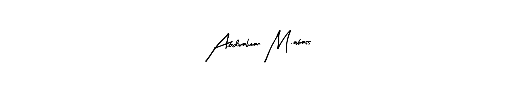 You should practise on your own different ways (Arty Signature) to write your name (Abdirahman M.abass) in signature. don't let someone else do it for you. Abdirahman M.abass signature style 8 images and pictures png