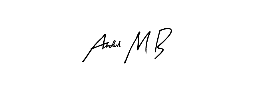 See photos of Abdul M B official signature by Spectra . Check more albums & portfolios. Read reviews & check more about Arty Signature font. Abdul M B signature style 8 images and pictures png