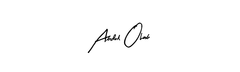 How to make Abdul Ohab name signature. Use Arty Signature style for creating short signs online. This is the latest handwritten sign. Abdul Ohab signature style 8 images and pictures png