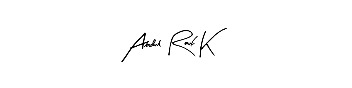 Also we have Abdul Rauf K name is the best signature style. Create professional handwritten signature collection using Arty Signature autograph style. Abdul Rauf K signature style 8 images and pictures png