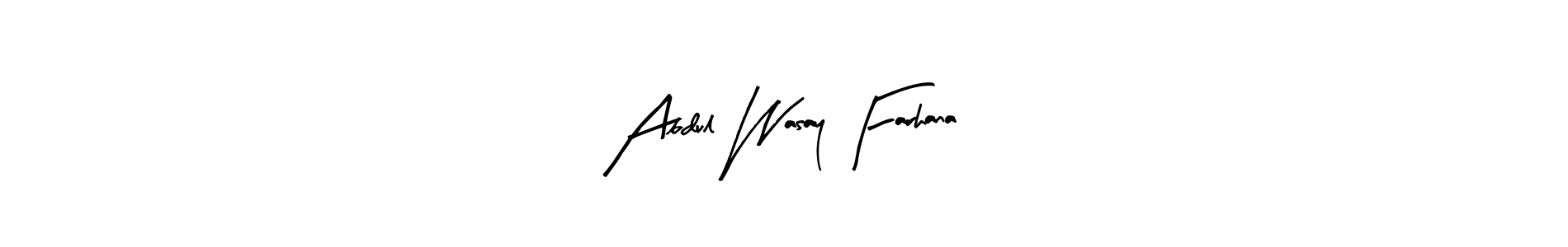 Make a beautiful signature design for name Abdul Wasay Farhana. With this signature (Arty Signature) style, you can create a handwritten signature for free. Abdul Wasay Farhana signature style 8 images and pictures png