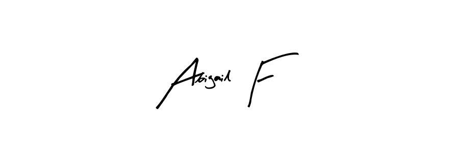 Design your own signature with our free online signature maker. With this signature software, you can create a handwritten (Arty Signature) signature for name Abigail F. Abigail F signature style 8 images and pictures png