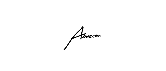 Abrecan stylish signature style. Best Handwritten Sign (Arty Signature) for my name. Handwritten Signature Collection Ideas for my name Abrecan. Abrecan signature style 8 images and pictures png