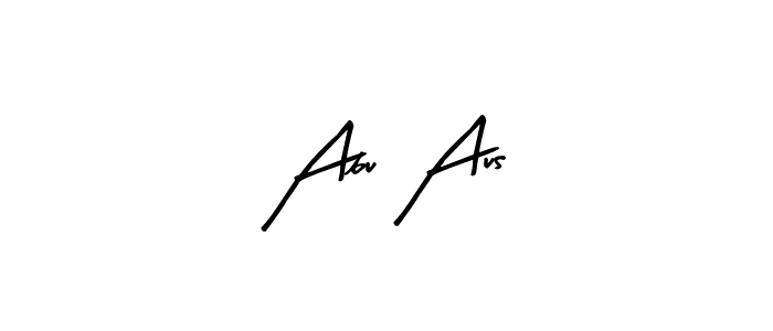 How to make Abu Aus signature? Arty Signature is a professional autograph style. Create handwritten signature for Abu Aus name. Abu Aus signature style 8 images and pictures png