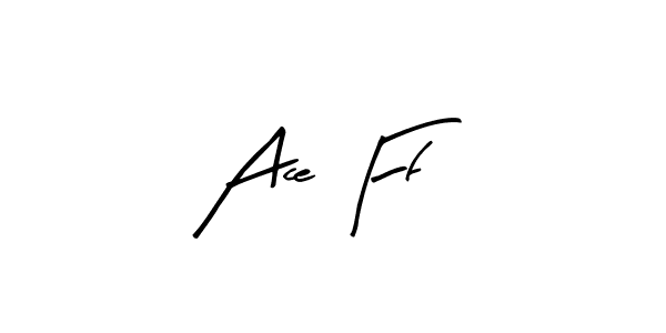 Create a beautiful signature design for name Ace Ff. With this signature (Arty Signature) fonts, you can make a handwritten signature for free. Ace Ff signature style 8 images and pictures png