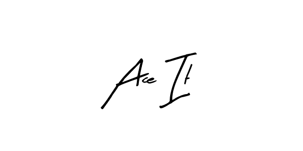 Similarly Arty Signature is the best handwritten signature design. Signature creator online .You can use it as an online autograph creator for name Ace It. Ace It signature style 8 images and pictures png