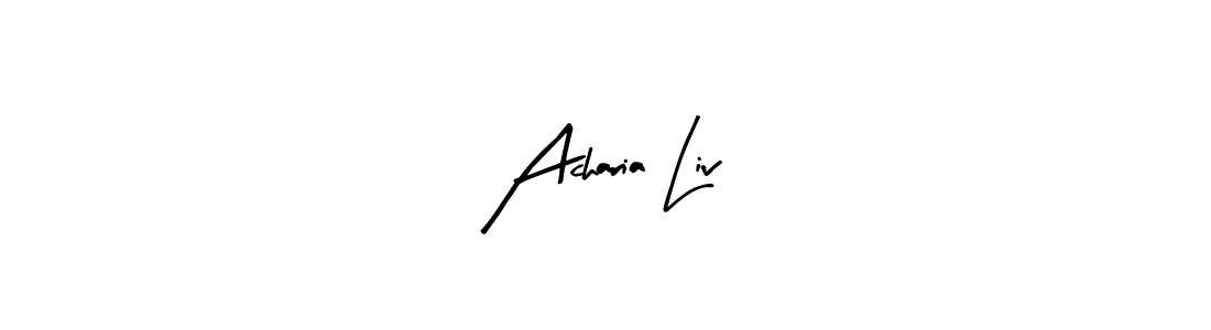 Design your own signature with our free online signature maker. With this signature software, you can create a handwritten (Arty Signature) signature for name Acharia Liv. Acharia Liv signature style 8 images and pictures png