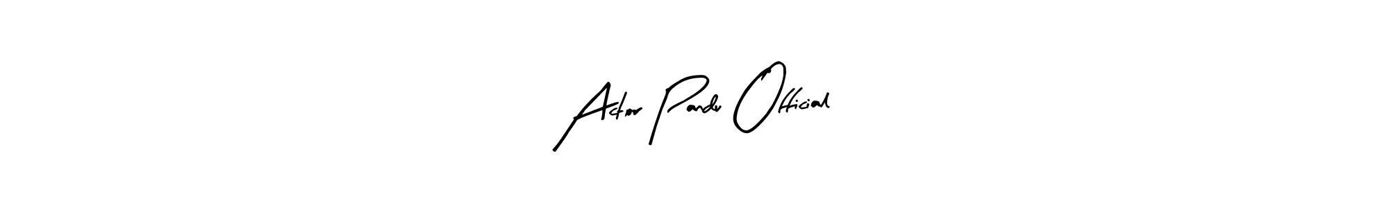 Create a beautiful signature design for name Actor Pandu Official. With this signature (Arty Signature) fonts, you can make a handwritten signature for free. Actor Pandu Official signature style 8 images and pictures png