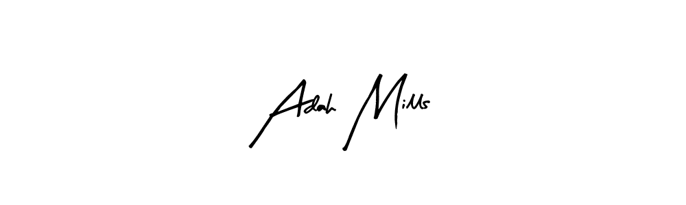 Make a beautiful signature design for name Adah Mills. Use this online signature maker to create a handwritten signature for free. Adah Mills signature style 8 images and pictures png