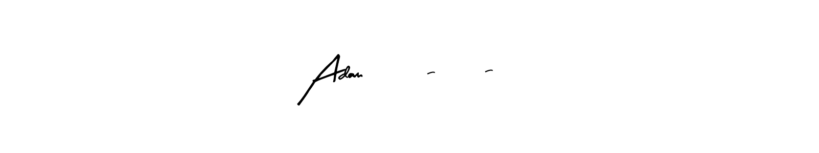 Create a beautiful signature design for name Adam     5-21-24. With this signature (Arty Signature) fonts, you can make a handwritten signature for free. Adam     5-21-24 signature style 8 images and pictures png