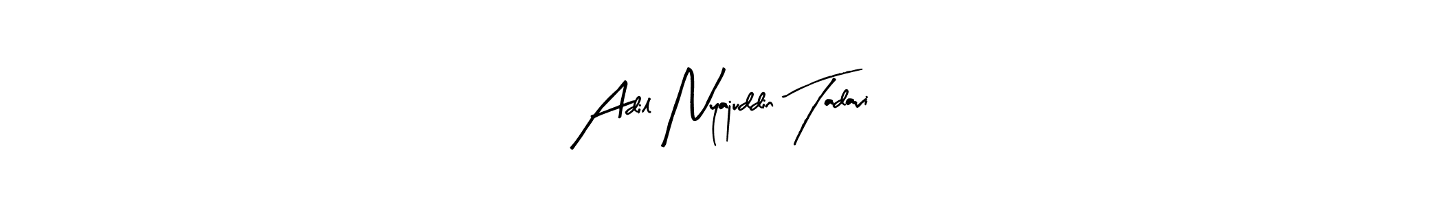 This is the best signature style for the Adil Nyajuddin Tadavi name. Also you like these signature font (Arty Signature). Mix name signature. Adil Nyajuddin Tadavi signature style 8 images and pictures png