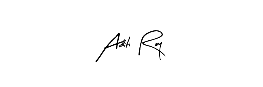 How to make Aditi Roy signature? Arty Signature is a professional autograph style. Create handwritten signature for Aditi Roy name. Aditi Roy signature style 8 images and pictures png