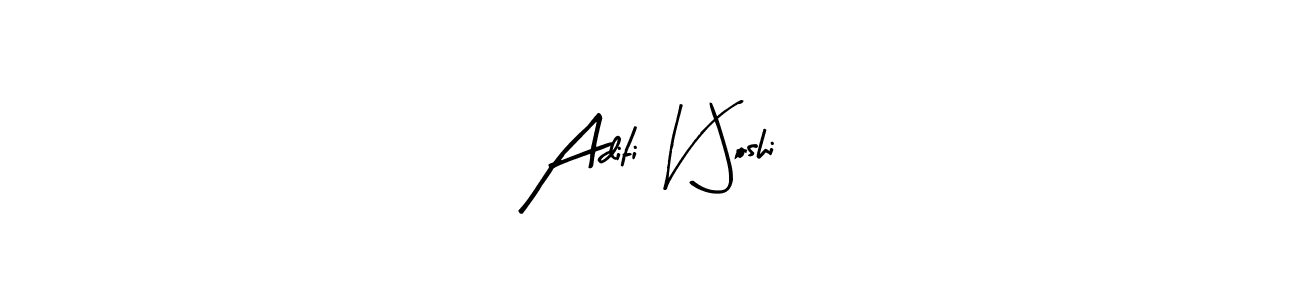 The best way (Arty Signature) to make a short signature is to pick only two or three words in your name. The name Aditi V Joshi include a total of six letters. For converting this name. Aditi V Joshi signature style 8 images and pictures png