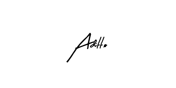 You should practise on your own different ways (Arty Signature) to write your name (Aditto) in signature. don't let someone else do it for you. Aditto signature style 8 images and pictures png