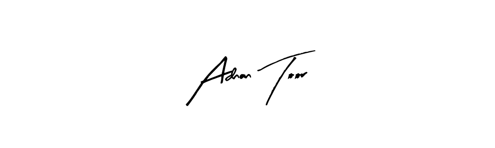 You should practise on your own different ways (Arty Signature) to write your name (Adnan Toor) in signature. don't let someone else do it for you. Adnan Toor signature style 8 images and pictures png