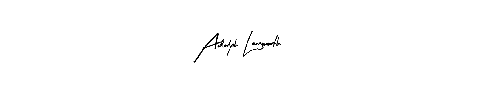 Also You can easily find your signature by using the search form. We will create Adolph Langworth name handwritten signature images for you free of cost using Arty Signature sign style. Adolph Langworth signature style 8 images and pictures png