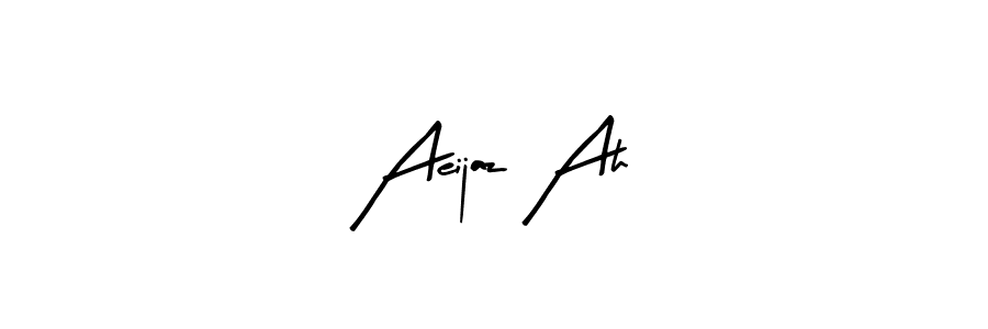 It looks lik you need a new signature style for name Aeijaz Ah. Design unique handwritten (Arty Signature) signature with our free signature maker in just a few clicks. Aeijaz Ah signature style 8 images and pictures png