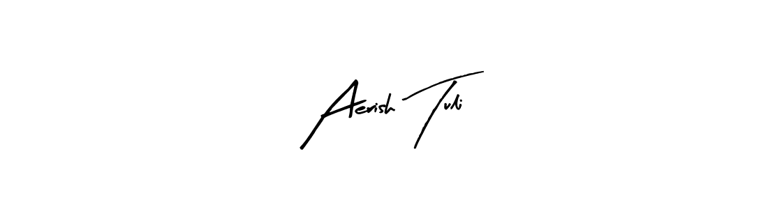 This is the best signature style for the Aerish Tuli name. Also you like these signature font (Arty Signature). Mix name signature. Aerish Tuli signature style 8 images and pictures png