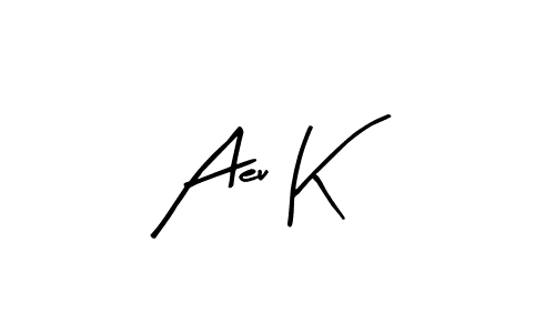 You should practise on your own different ways (Arty Signature) to write your name (Aeu K) in signature. don't let someone else do it for you. Aeu K signature style 8 images and pictures png