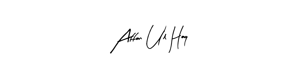 Affan Ul Haq stylish signature style. Best Handwritten Sign (Arty Signature) for my name. Handwritten Signature Collection Ideas for my name Affan Ul Haq. Affan Ul Haq signature style 8 images and pictures png