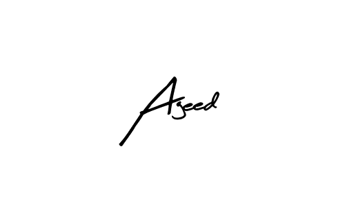 Use a signature maker to create a handwritten signature online. With this signature software, you can design (Arty Signature) your own signature for name Ageed. Ageed signature style 8 images and pictures png