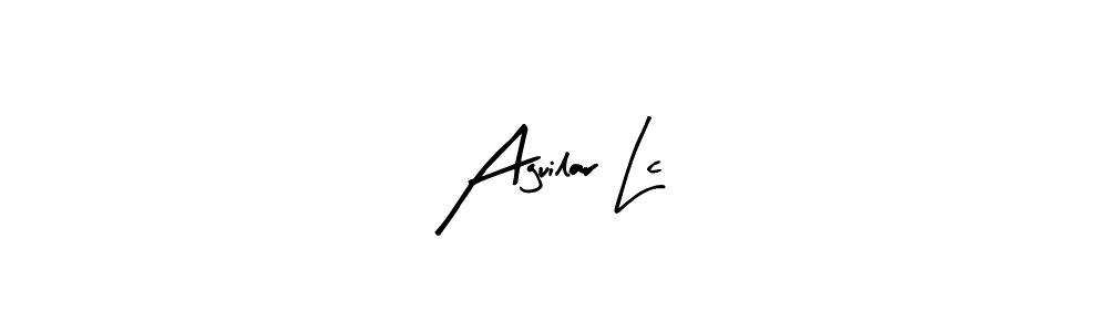 Use a signature maker to create a handwritten signature online. With this signature software, you can design (Arty Signature) your own signature for name Aguilar Lc. Aguilar Lc signature style 8 images and pictures png