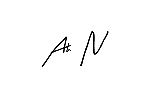 Make a short Ah  N signature style. Manage your documents anywhere anytime using Arty Signature. Create and add eSignatures, submit forms, share and send files easily. Ah  N signature style 8 images and pictures png