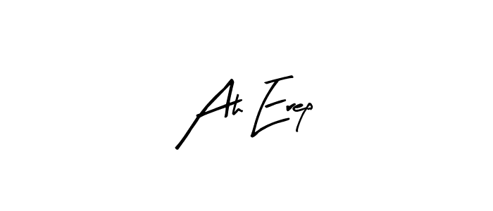 You should practise on your own different ways (Arty Signature) to write your name (Ah Erep) in signature. don't let someone else do it for you. Ah Erep signature style 8 images and pictures png