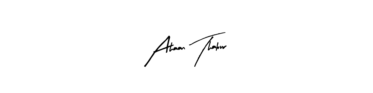 The best way (Arty Signature) to make a short signature is to pick only two or three words in your name. The name Ahaan Thakur include a total of six letters. For converting this name. Ahaan Thakur signature style 8 images and pictures png