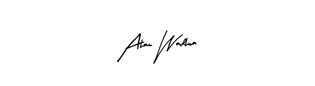 if you are searching for the best signature style for your name Aham Wadhwa. so please give up your signature search. here we have designed multiple signature styles  using Arty Signature. Aham Wadhwa signature style 8 images and pictures png